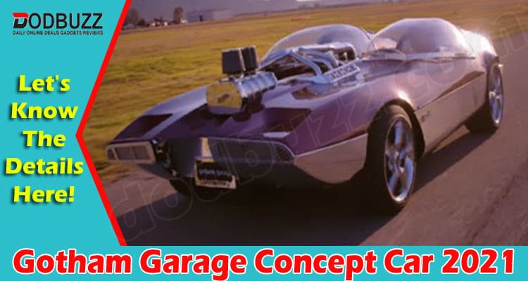 latest news Gotham Garage Concept Car
