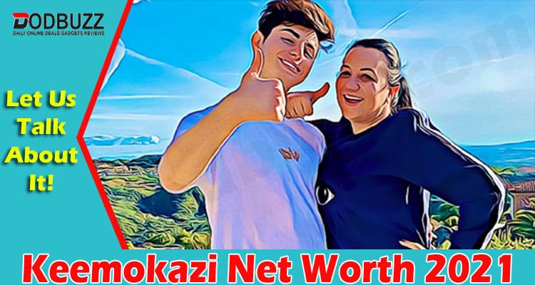 latest news Keemokazi Net Worth 2021