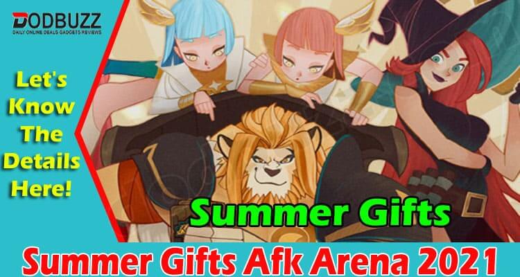 latest news Summer Gifts Afk Arena