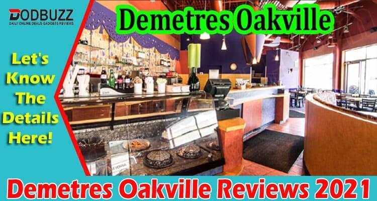 Demetres Oakville Reviews (Sep) What You Should Know?