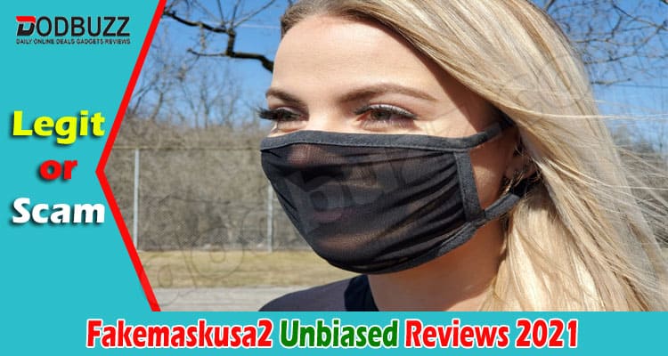 Fakemaskusa2 Online Website Reviews
