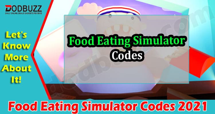 Gaming Tips Food Eating Simulator Codes