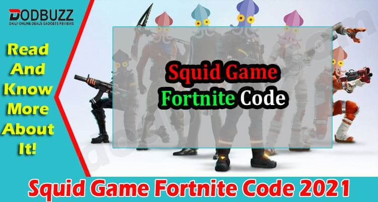 Squid Game Fortnite Code (Sep 2021) Know The Updates!
