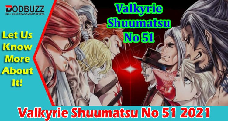 Latest News Valkyrie Shuumatsu No 51