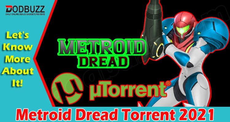 Metroid Dread Torrent (Oct) Read About The New Features!