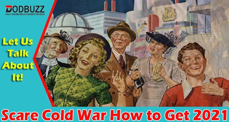 Latest News Scare Cold War How to Get