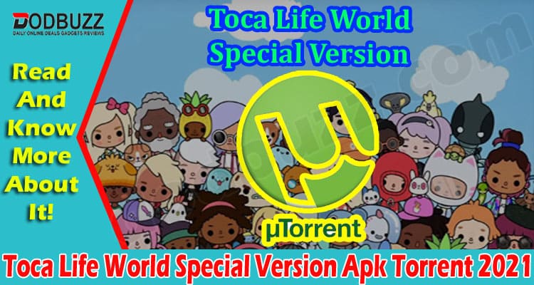 Latest News Toca Life World Special Version Apk Torrent