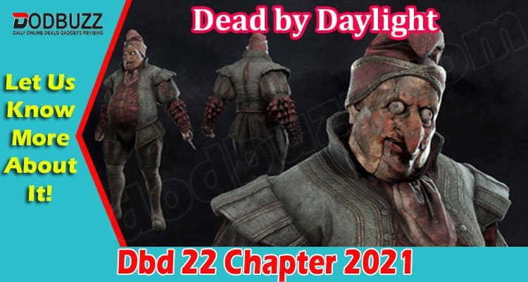 Gaming Tips Dbd 22 Chapter