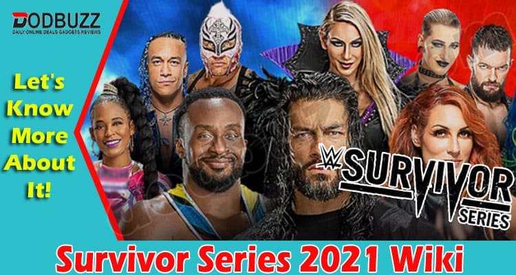 Latest News Survivor Series 2021 Wiki