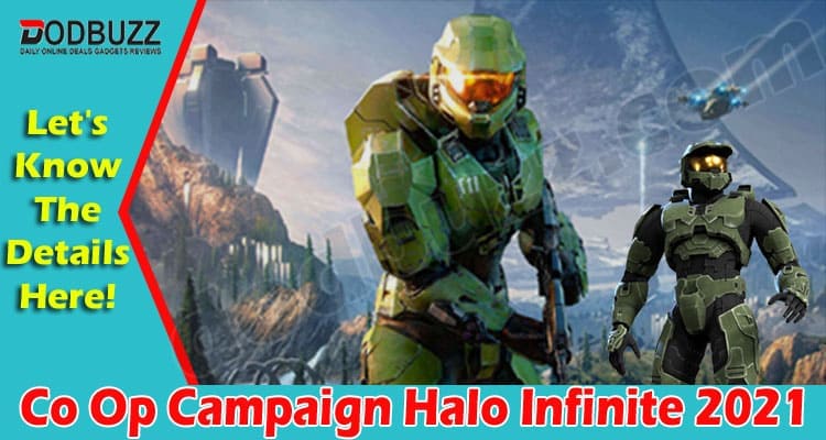 Co Op Campaign Halo Infinite (Dec 2021) Read Updates!