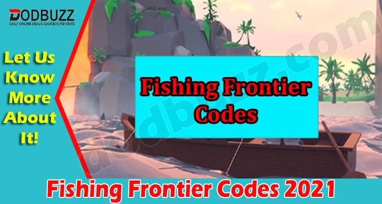 Gaming Tips Fishing Frontier Codes