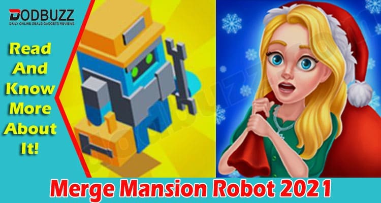 Gaming Tips Merge Mansion Robot