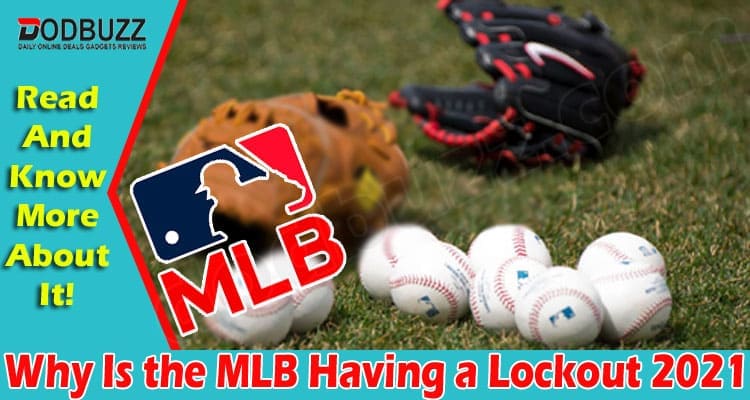 Latest News MLB Having a Lockout