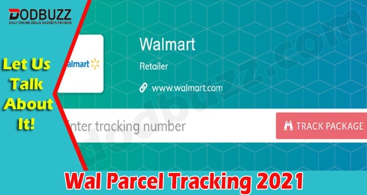 Wal Parcel Tracking {Dec} Find The Latest Scam Details!