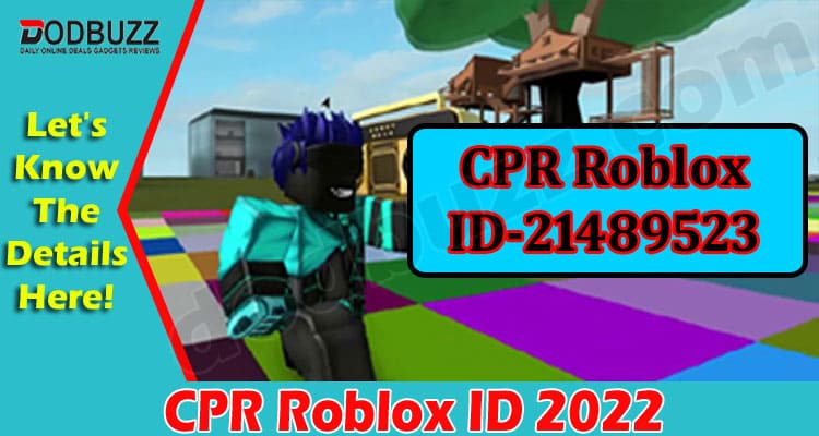 CPR Roblox ID (March 2022) Details About The Music Code!