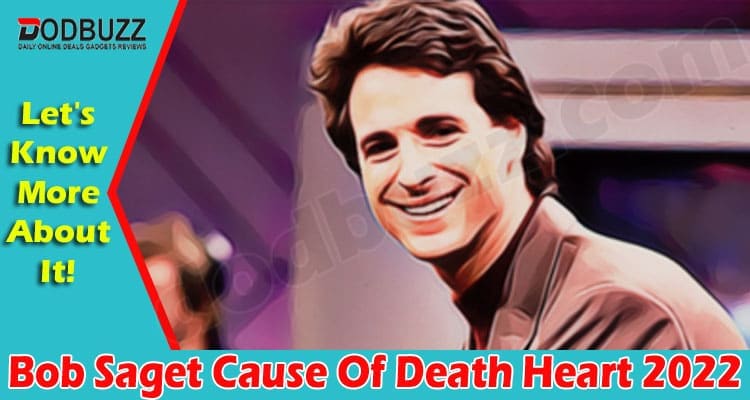 Latest News Bob Saget Cause Of Death Heart