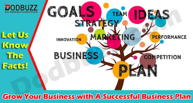 Latest News Grow Your Business with A Successful Business Plan