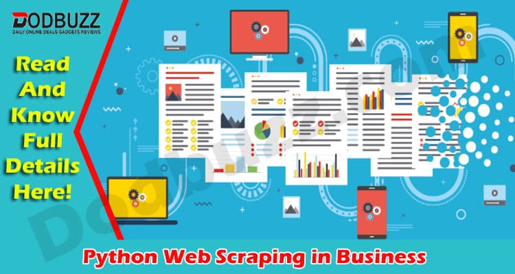 Latest News Python Web Scraping in Business