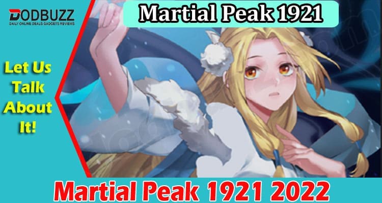 Latest News Martial Peak 1921