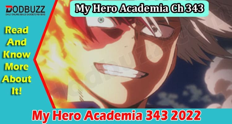 My Hero Academia 343 (Feb 2022) Check Essential Points!