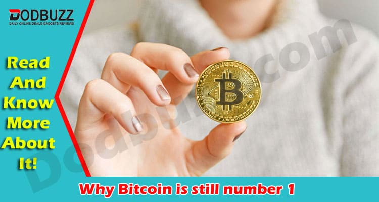 Why Bitcoin is still number 1