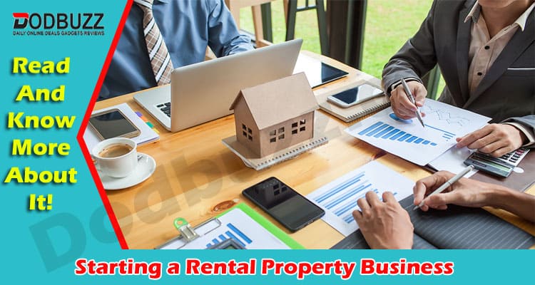 Complete Information Starting a Rental Property Business