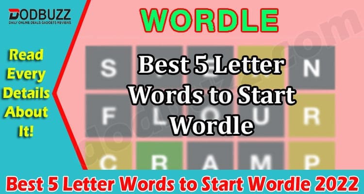 Best 5 Letter Words To Start Wordle {March} Explore List