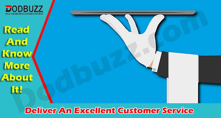 Latest News Deliver An Excellent Customer Service