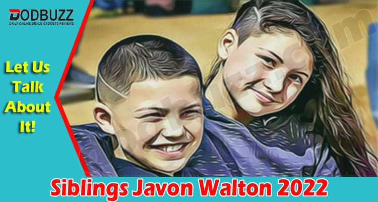 Latest News Siblings Javon Walton
