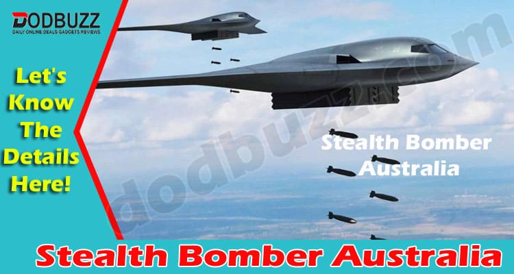 Latest News Stealth Bomber Australia