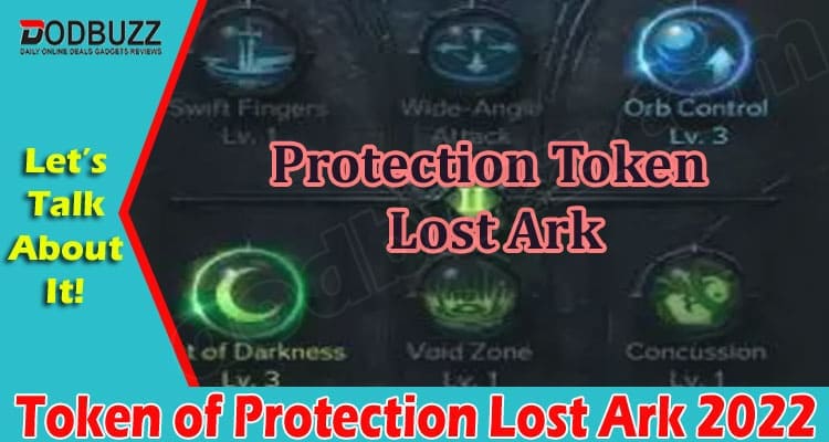 Gaming Tips Token of Protection Lost Ark