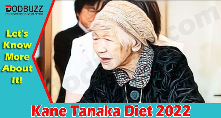 Latest News Kane Tanaka Diet