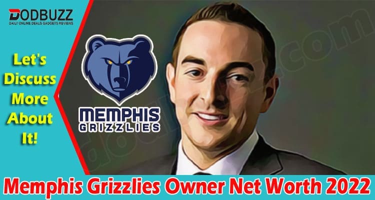 Latest-News-Memphis-Grizzlies-Owner-Net-Worth