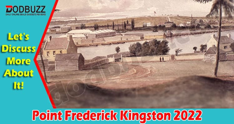 Latest News Point Frederick Kingston