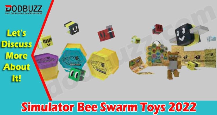 Latest-News-Simulator-Bee-Swarm-Toys