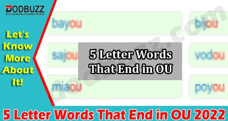 Gaming Tips 5 Letter Words That End in OU