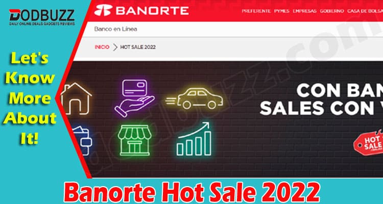 Latest News Banorte Hot Sale 2022