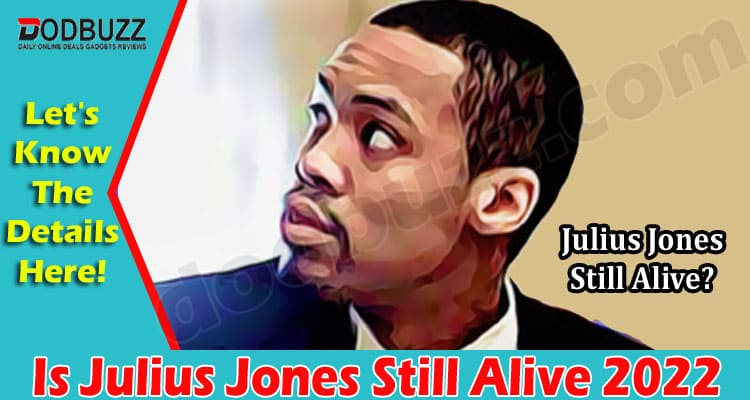 Latest News Is Julius Jones Still Alive