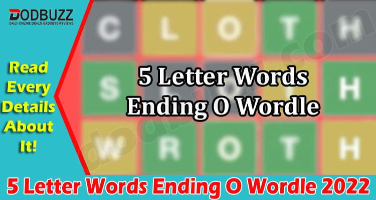 Gaming Tips 5 Letter Words Ending O Wordle