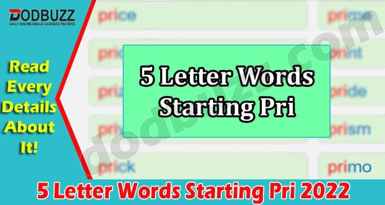 Gaming Tips 5 Letter Words Starting Pri