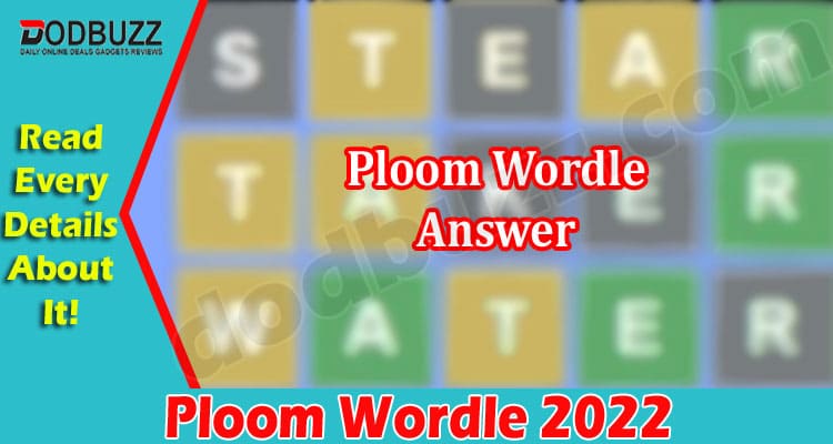 Gaming Tips Ploom Wordle