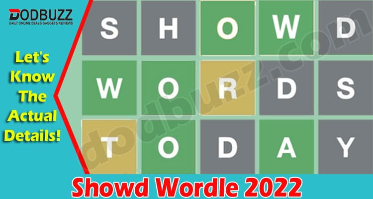 Showd Wordle {June} Explore All Hints, Answer To Quiz!