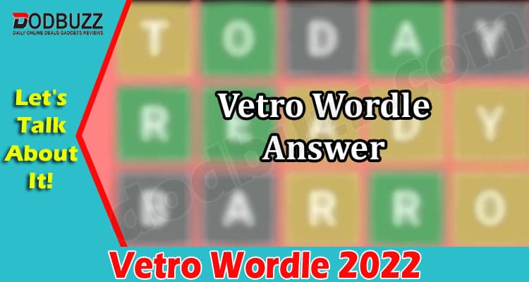 Gaming Tips Vetro Wordle