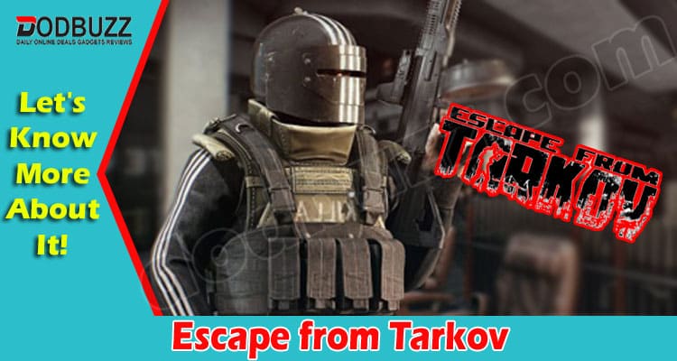 Latest News Escape from Tarkov