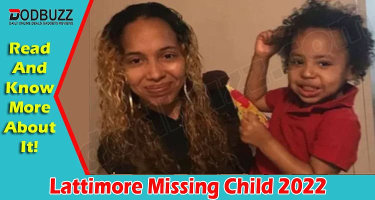 Lattimore Missing Child {June 2022} What Is Actual Story