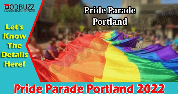 Latest News Pride Parade Portland 2022