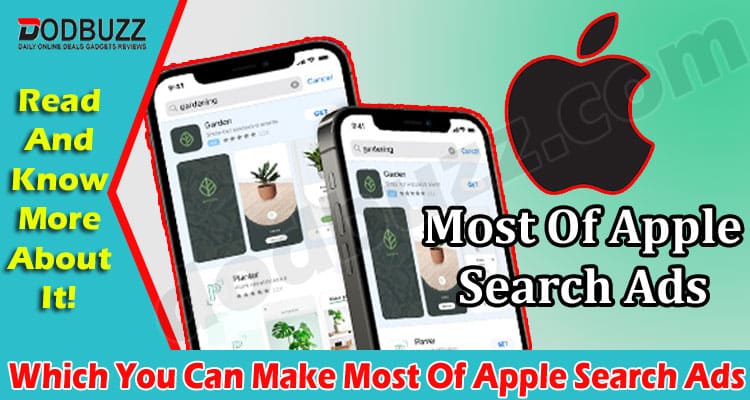 Easy Ways In Which You Can Make Most Of Apple Search Ads