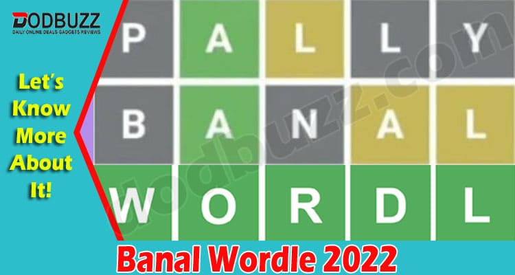 Gaming Tips Banal Wordle