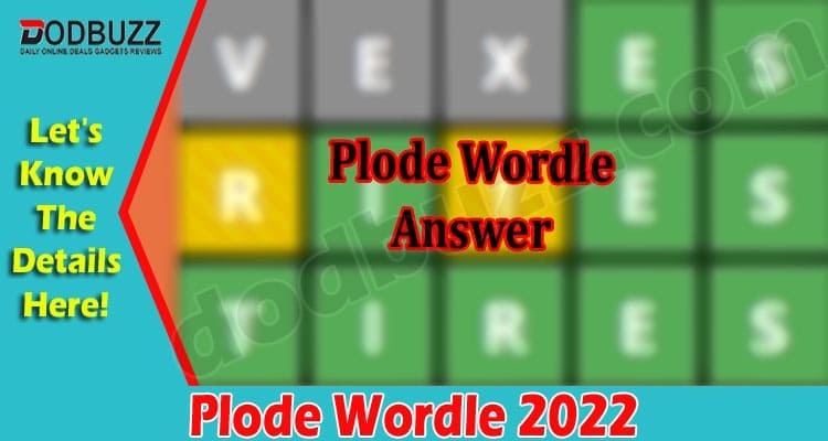 Gaming Tips Plode Wordle