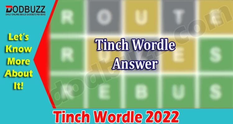 Gaming Tips Tinch Wordle